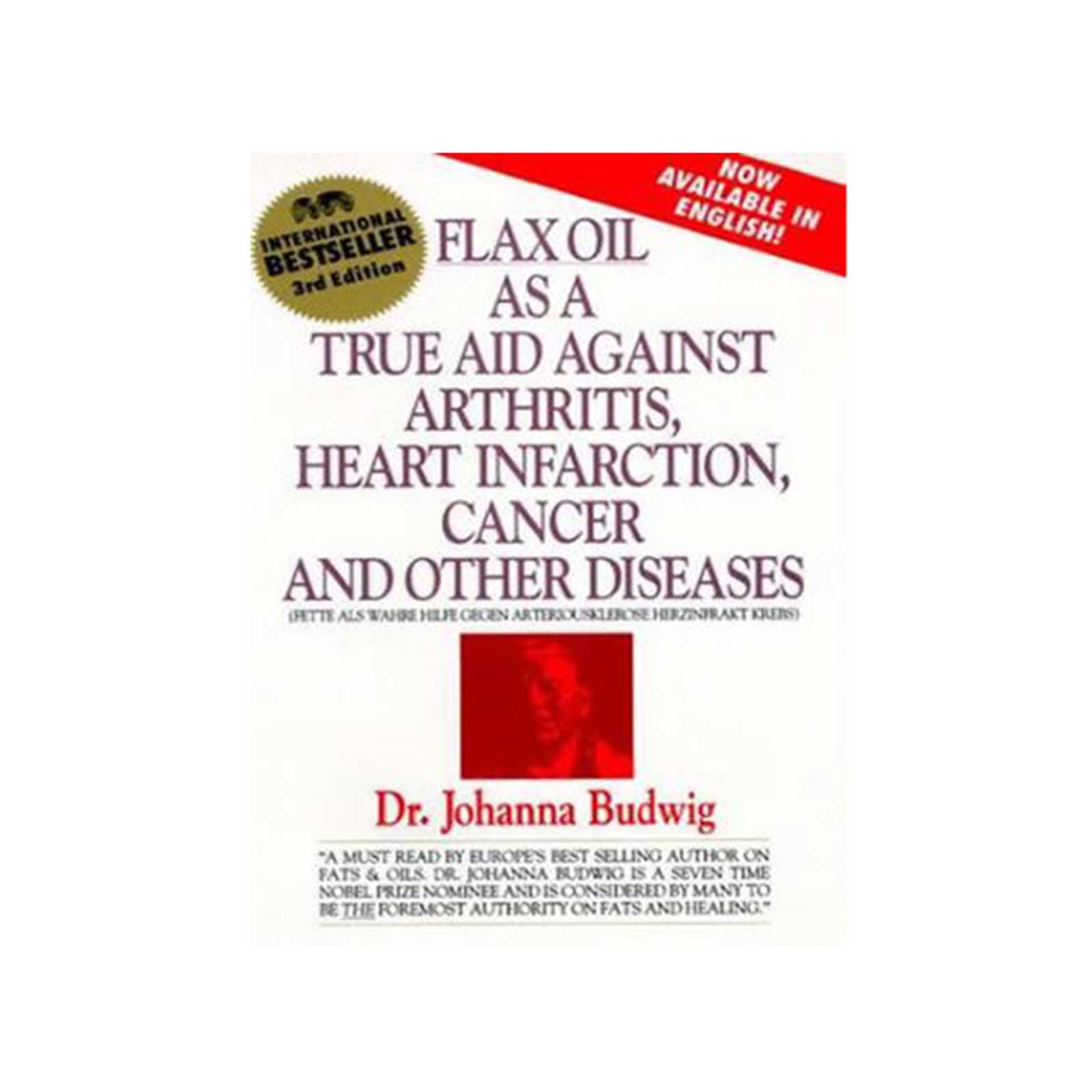 Book: Flax Oil As A True Aid Book By Dr. Johanna Budwig